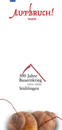 Faltblatt Programm Gedenktage 500 Jahre Bauernkrieg Stühlingen